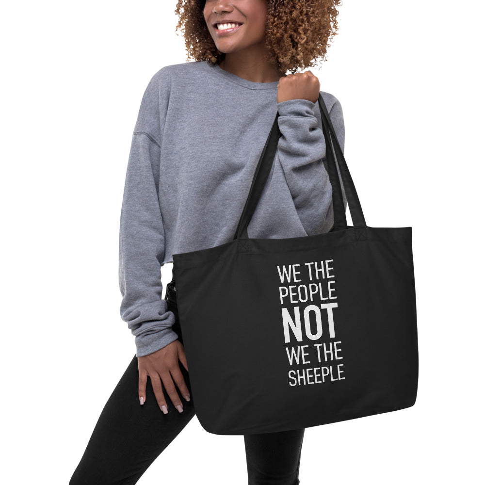 Organic Large Black Tote Tag - We The People NOT We The Sheeple