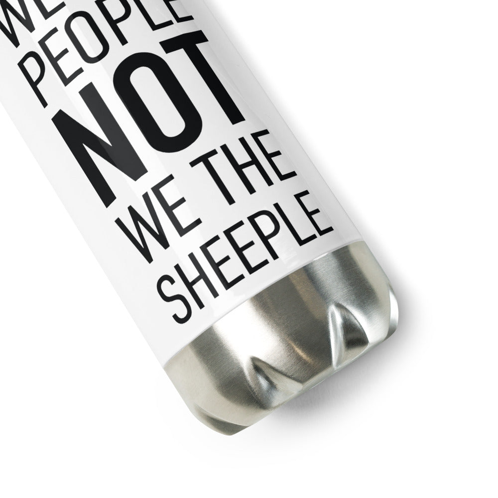 Stainless Steel White Water Bottle - We The People NOT We The Sheeple