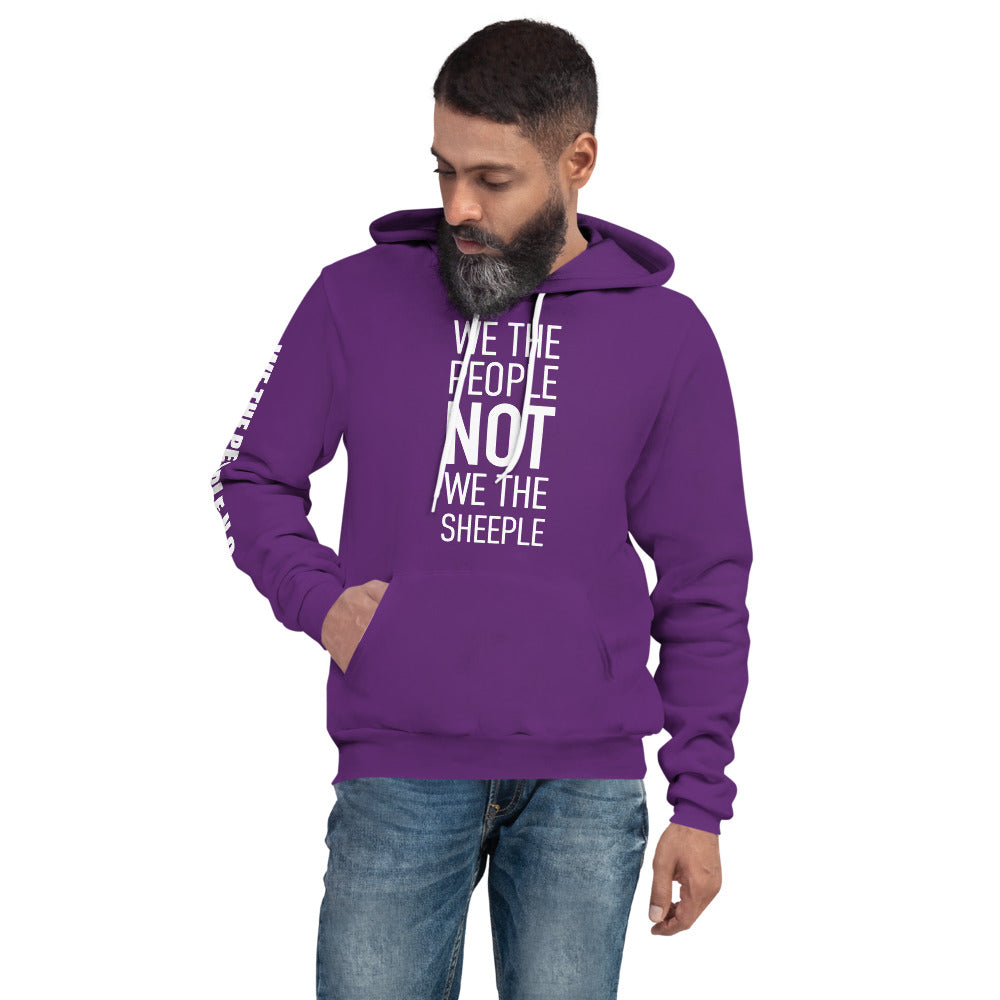Unisex Hoodie - We The People NOT We The Sheeple - White Imprint
