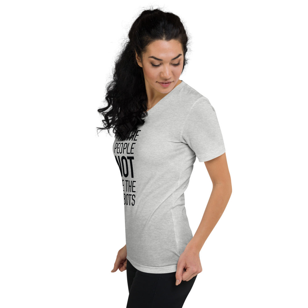 Unisex Short Sleeve V-Neck T-Shirt - We The People NOT We The Sheeple - White Imprint